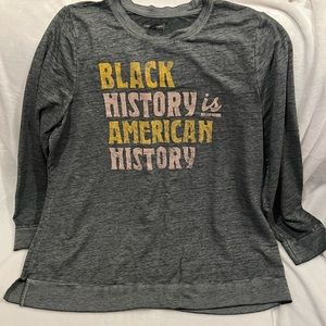 NWT BLACK HISTORY IS AMERICAN HISTORY SHIRT